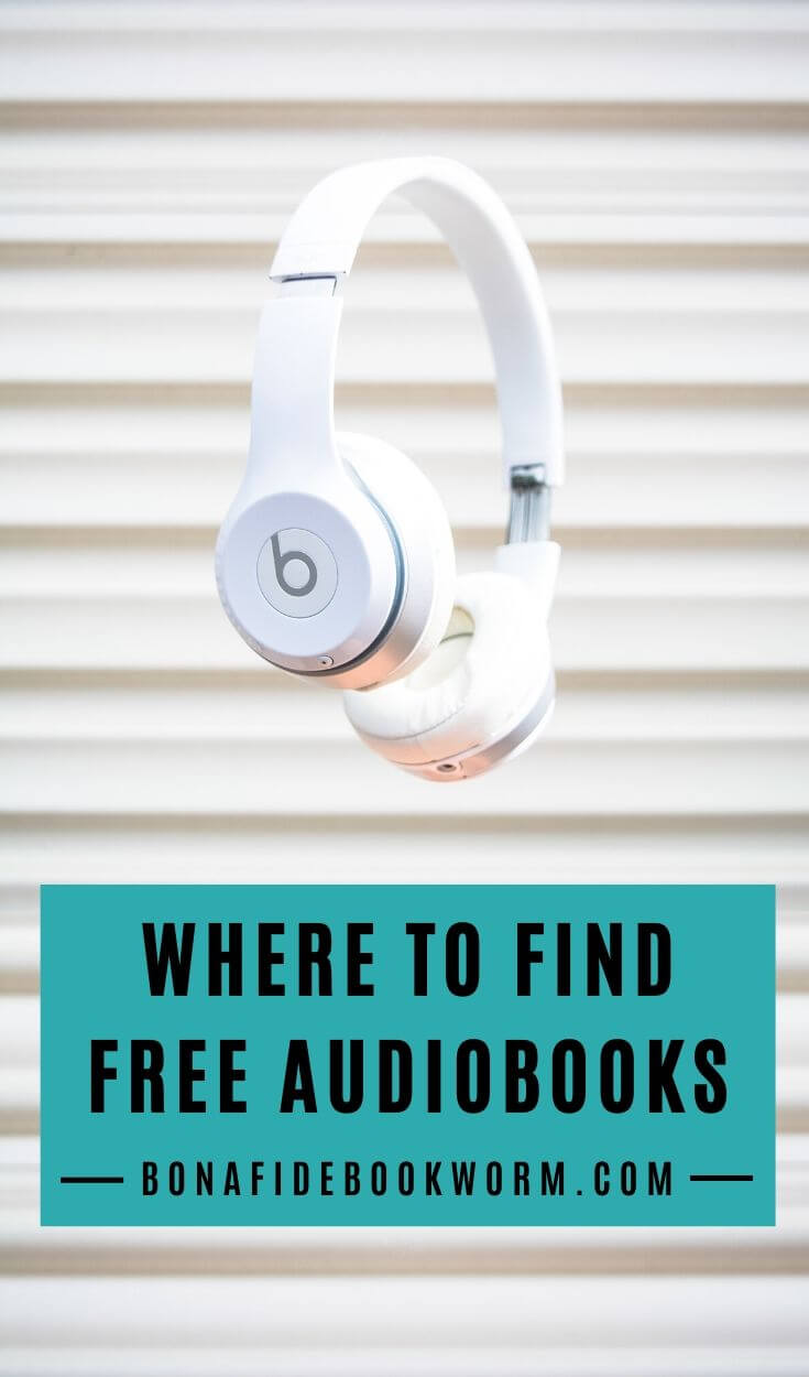 20 Places To Download Audiobooks For Free (Legally) - Bona Fide Bookworm