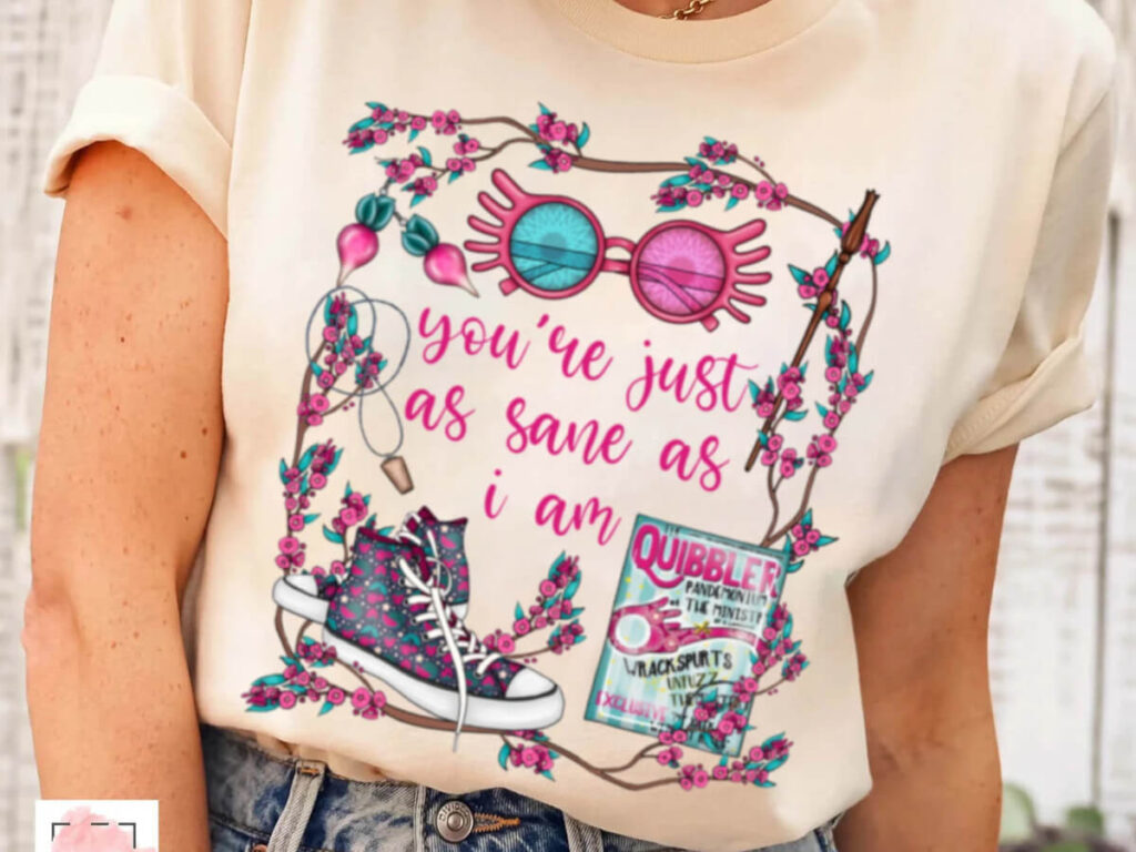 Prink and teal design featuring Luna Lovegood items that reads "you're just as sane as I am" by MichaelParakhShop