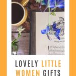 Pinterest image for Little Women gifts article